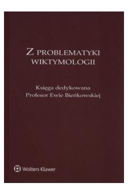 Z problematyki wiktymologii