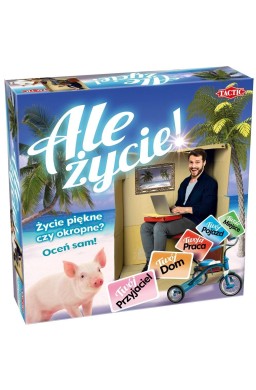 Ale życie!