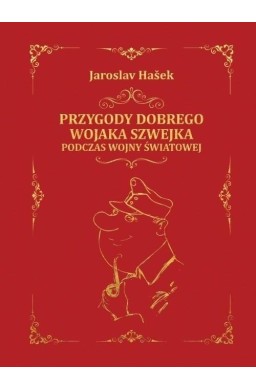 Przygody dobrego wojaka Szwejka