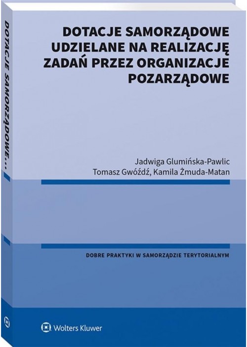 Dotacje samorządowe udzielane na realizację...