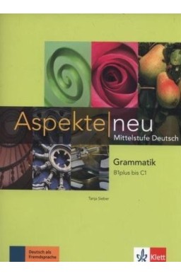 Aspekte Neu B1-C1 Gramatyka LEKTORKLETT