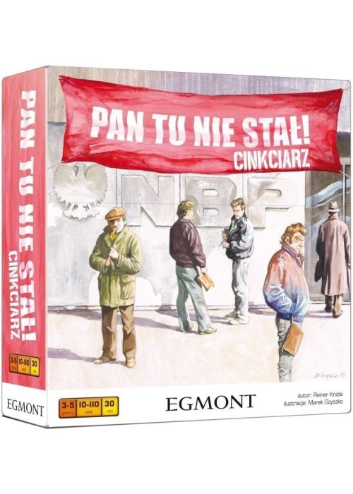 Gra - Pan tu nie stał! Cinkciarz Gra - Pan tu nie stał! Cinkciarz