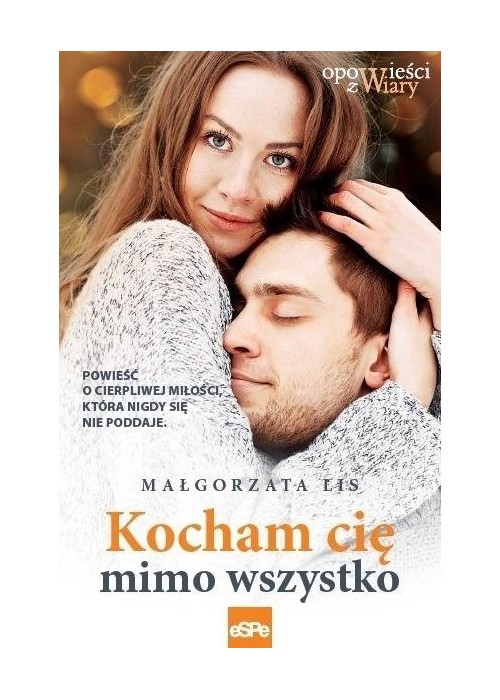 Kocham cię mimo wszystko