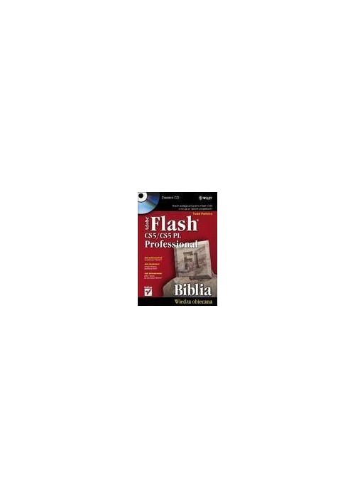 Adobe Flash CS5/CS5 PL Professional. Biblia