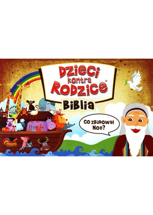 Dzieci kontra Rodzice. Biblia