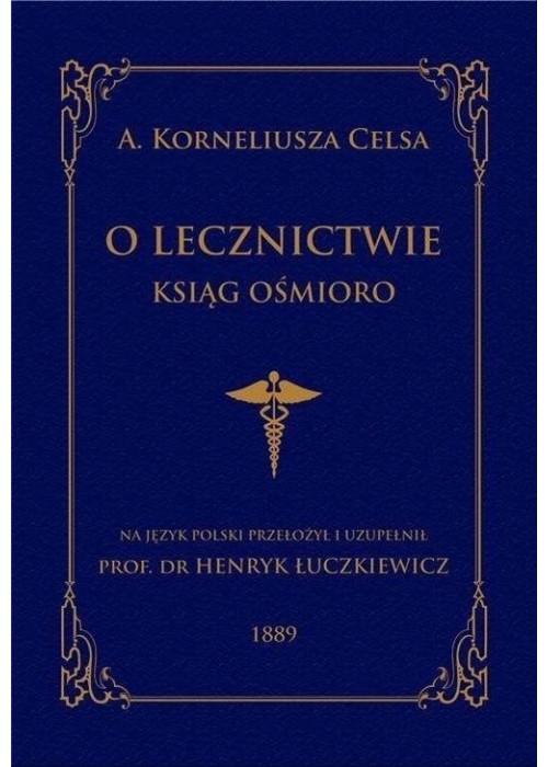 O lecznictwie ksiąg ośmioro