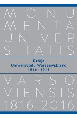 Dzieje Uniwersytetu Warszawskiego 18161915