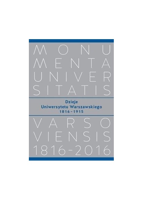Dzieje Uniwersytetu Warszawskiego 18161915