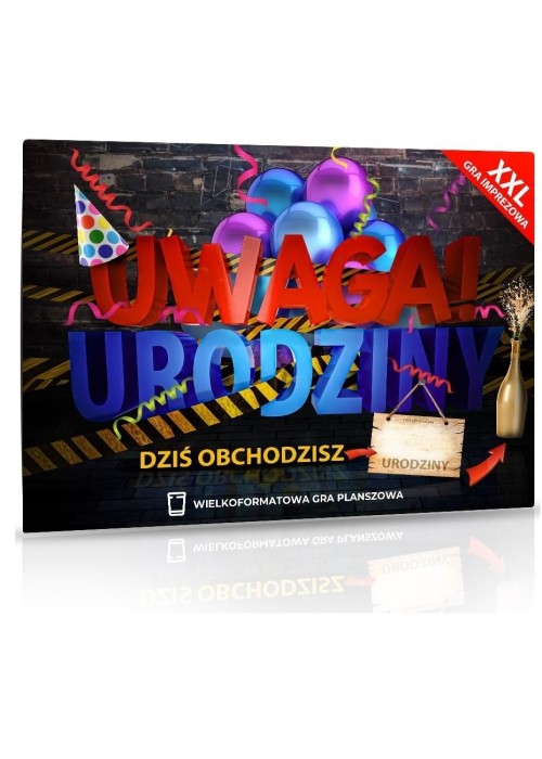 XXL Uwaga! Urodziny