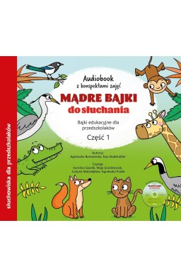 Mądre bajki do słuchania cz.1 audiobook