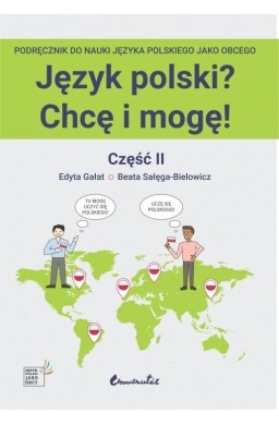 Język polski? Chcę i mogę! Część II: A1+