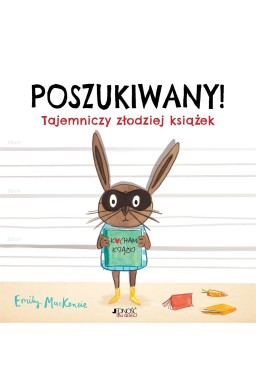 Poszukiwany! Tajemniczy złodziej książek