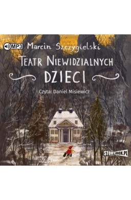 Teatr niewidzialnych dzieci audiobook