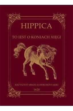 Hippica To Iest O Koniach Xięgi