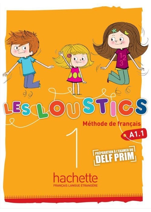 Les Loustics 1 podręcznik HACHETTE