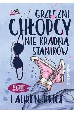 Grzeczni chłopcy nie kradną staników