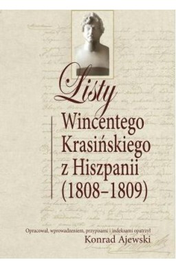 Listy Wincentego Krasińskiego z Hiszpanii