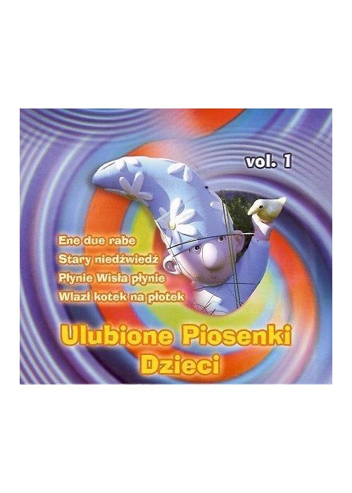 Ulubione piosenki dzieci. Volume 1 CD