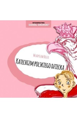 Katechizm polskiego dziecka