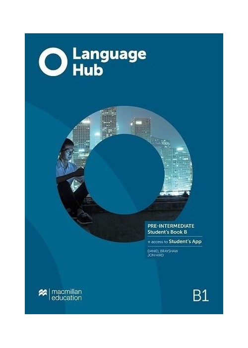 Language Hub Split ed. Pre-Inter. B1 SB B + App