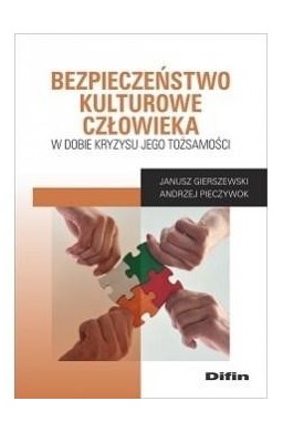Bezpieczeństwo kulturowe człowieka w dobie kryzysu