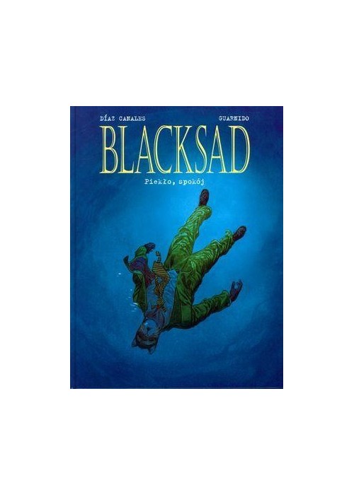 Blacksad T.4 - Piekło, spokój