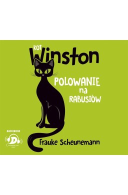 Kot Winston. Polowanie na rabusiów audiobook