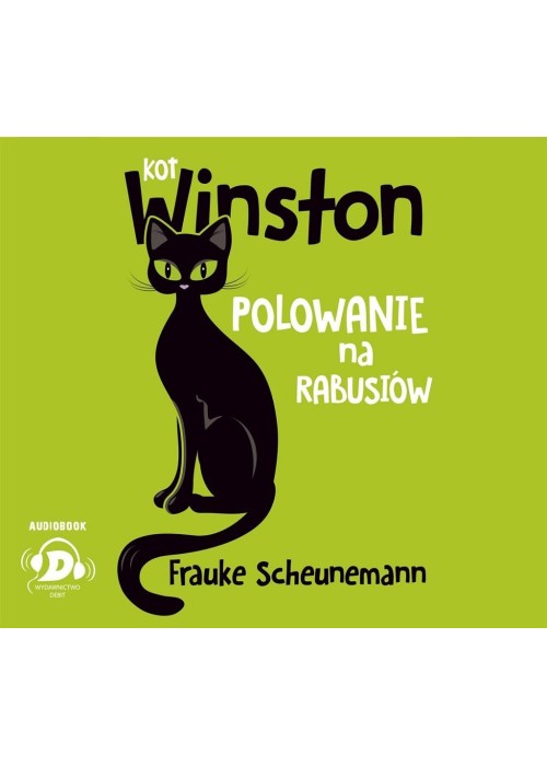 Kot Winston. Polowanie na rabusiów audiobook