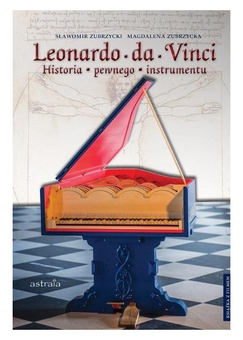 Leonardo da Vinci Historia pewnego instrumentu