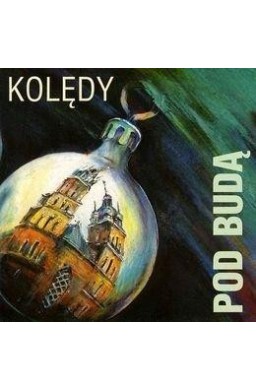 Kolędy Pod Budą CD