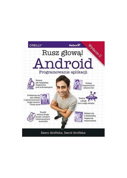 Android. Programowanie aplikacji. Rusz głową! w.2