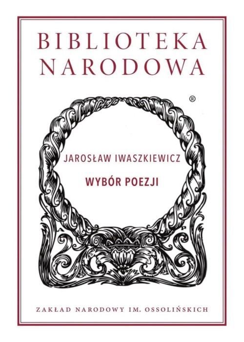 Biblioteka Narodowa. Wybór poezji