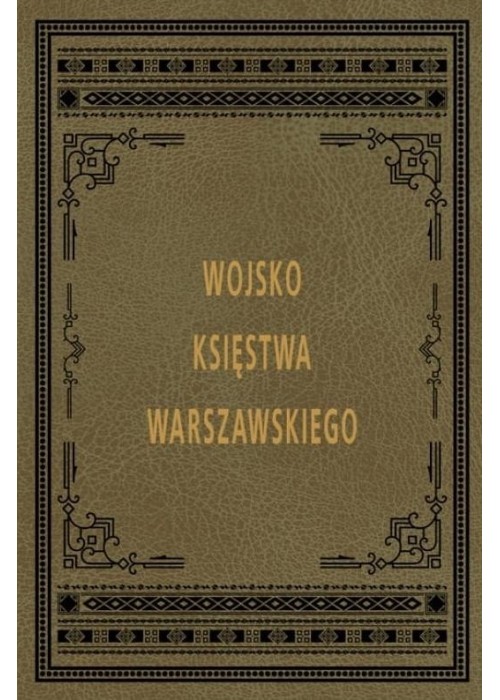 Wojsko Księstwa Warszawskiego