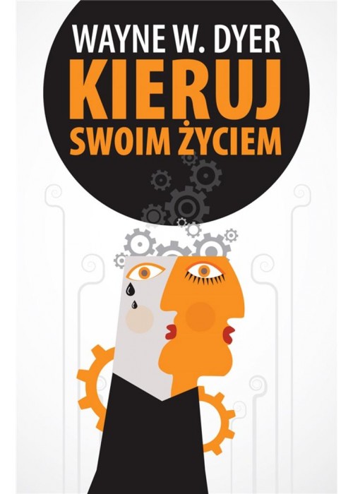 Kieruj swoim życiem