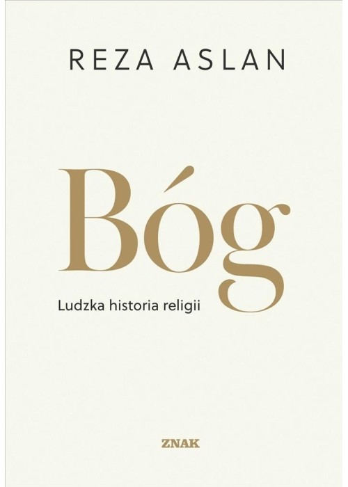 Bóg. Ludzka historia religii