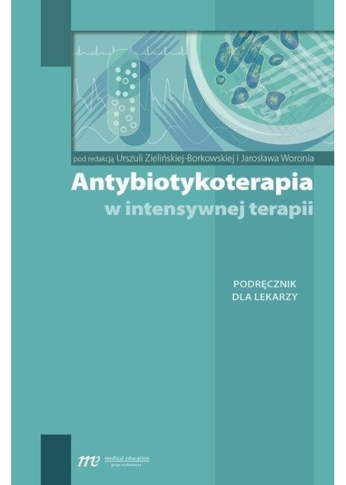 Antybiotykoterapia w intensywnej terapii