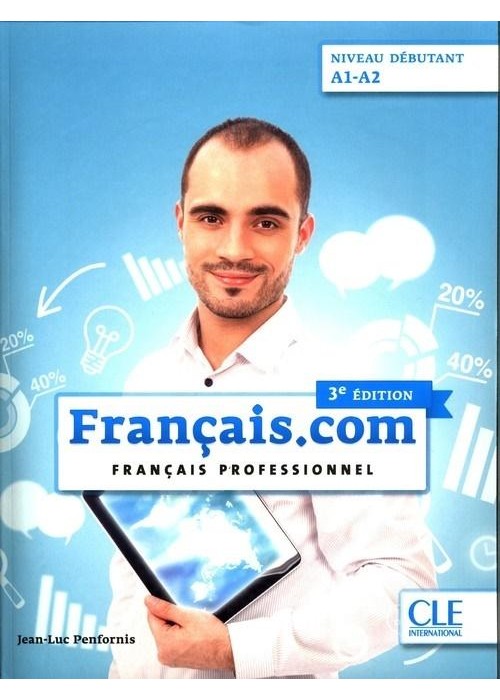 Francais.com debutant 3 ed. Podr.+ DVD A1/A2 CLE