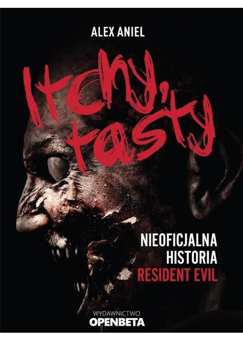 Itchy, tasty. Nieoficjalna historia Resident Evil