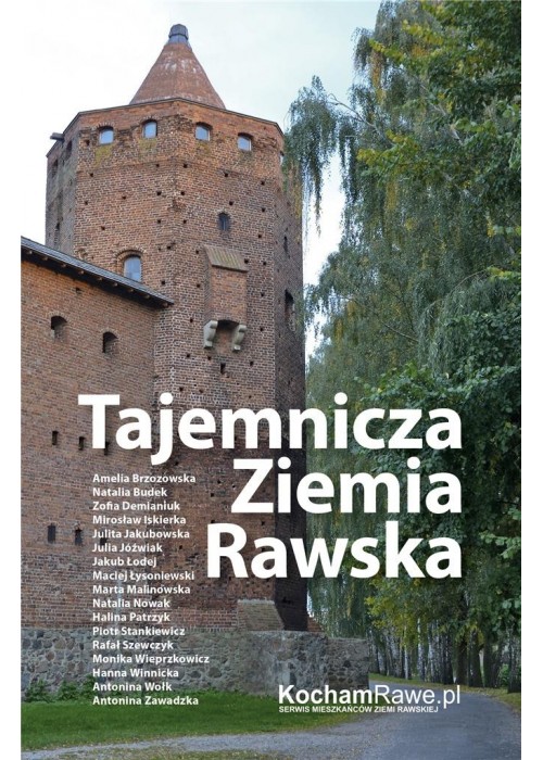 Tajemnicza Ziemia Rawska