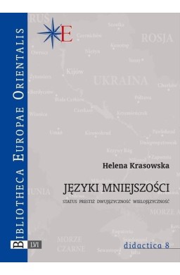 Języki mniejszości. Status, prestiż, dwujęzyczność