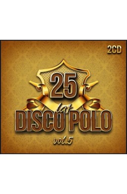 25 Lat Disco Polo vol.5 (2CD)