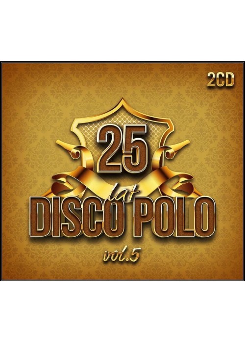 25 Lat Disco Polo vol.5 (2CD) 25 Lat Disco Polo vol.5 (2CD)