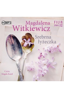 Srebrna łyżeczka audiobook