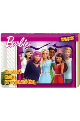 Barbie. Nowy Wymiar Przygody. Zostań moją...