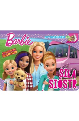 Barbie. Barbie. Opowiadania 3D. Siła sióstr