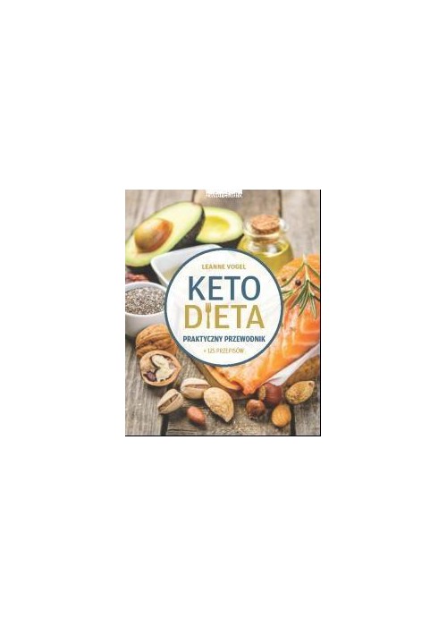 Dieta keto Praktyczny przewodnik
