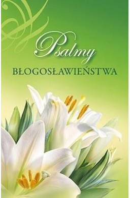 Psalmy błogosławieństwa