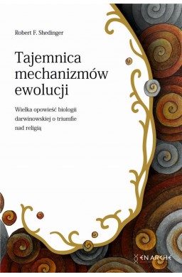 Tajemnica mechanizmów ewolucji