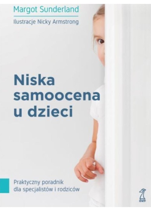 Niska samoocena u dzieci. Praktyczny poradnik