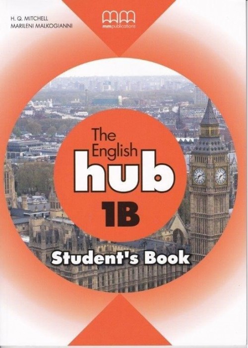 The English Hub 1B A1.2 SB MM PUBLICATIONS